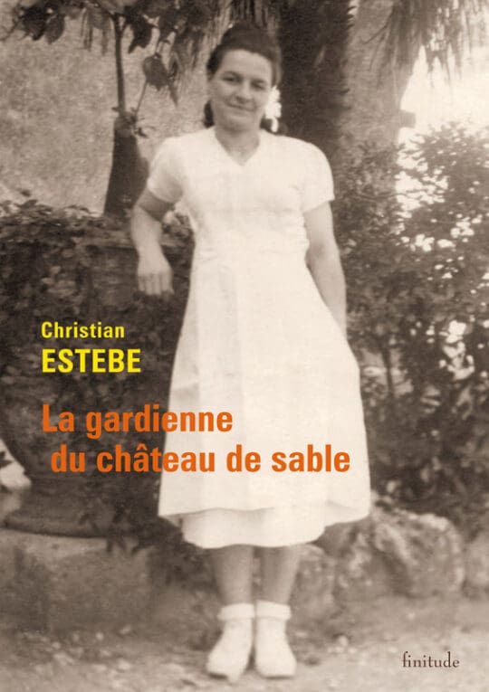 La-gardienne-du-chateau-de-sable-Christian-Estebe