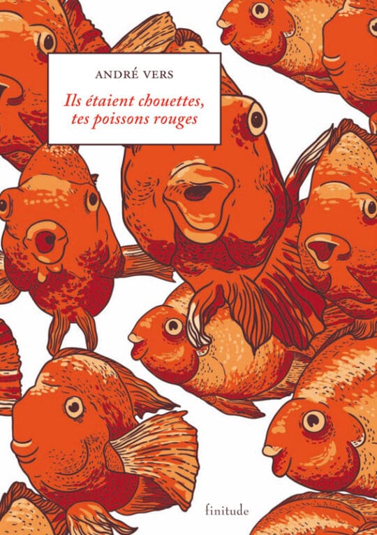 Vers-Ils-etaient-chouettes-tes-poissons-rouges.