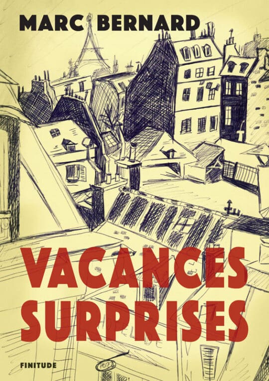 Marc bernard-vacances-surprises